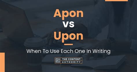 upon antonyms|apon vs upon definition.